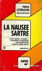 La Nausée ; Sartre