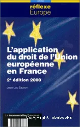 L'Application du droit de l'Union européenne en France