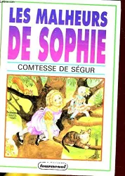 Les Malheurs de Sophie ; Quel amour d'enfant!