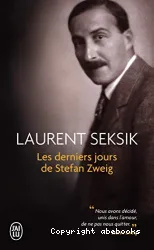 Les Derniers jours de Stefan Zweig