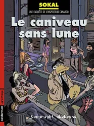 Le Caniveau sans lune