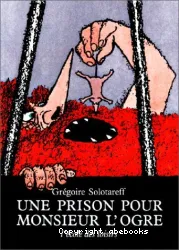 Une Prison pour Monsieur l'Ogre