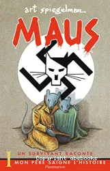 Maus I ; Un Survivant raconte