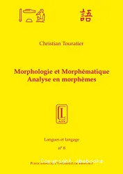 Morphologie et Morphématique