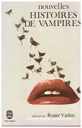 Nouvelles Histoires de Vampires