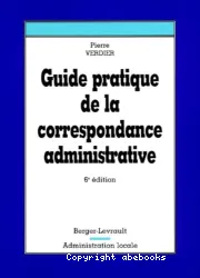 Guide pratique de la correspondance administrative