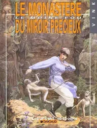 Le Monastere du miroir précieux