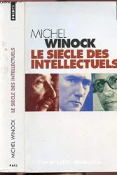 Le Siècle des intellectuels