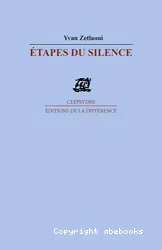 Etapes du silence