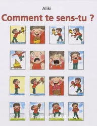 Comment te sens-tu ?