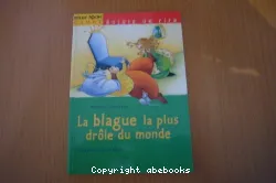 La Blague la plus drôle du monde