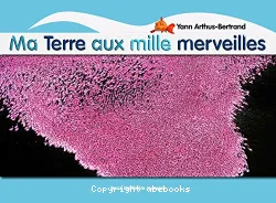 Ma Terre aux milles merveilles