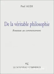 De la véritable philosophie