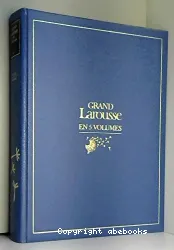 Grand Larousse en 5 volumes