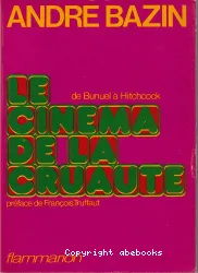 Le Cinéma de la cruauté