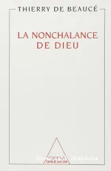 La Nonchalance de Dieu