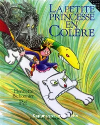 La Petite princesse en colère