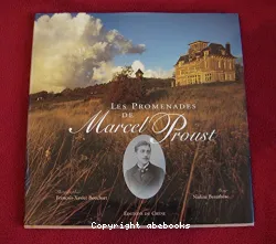 Les Promenades de Marcel Proust