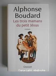 Les Trois mamans du petit jésus