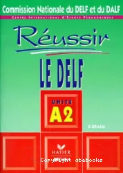 Réussir le DELF