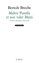 Maître Puntila et son valet Matti