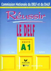 Réussir le DELF