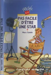 Pas facile d'être une star