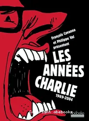 Les Années Charlie 1969 - 2004