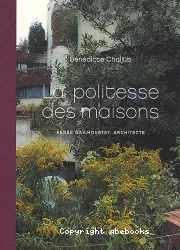 La Politesse des maisons