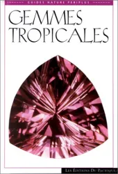 Gemmes tropicales