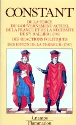 De la force du gouvernement actuel de la France et de la nécessité de s'y rallier