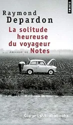 La Solitude heureuse du voyageur