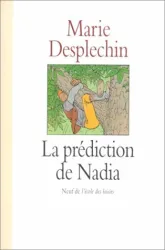 La Prédiction de Nadia