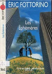 Les Ephémères