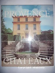 La Provence des châteaux