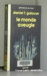 Le Monde aveugle