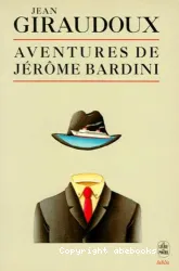 Aventures de Jérôme Bardini