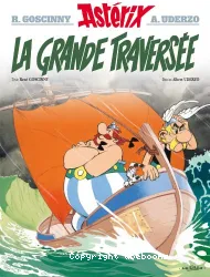 Asterix : La Grande traversee