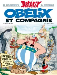 Asterix Obelix ET Compagnie