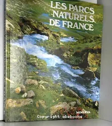 Les Parcs naturels de France