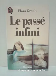 Le Passe infini