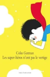 Les Super-héros n'ont pas le vertige