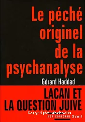 Le Péché originel de la psychanalyse