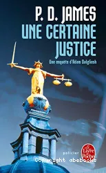 Une Certaine justice