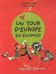 Un Tour d'europe en énigmes