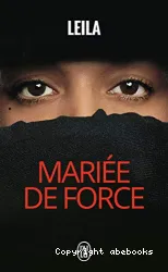 Mariee de force