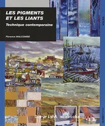 Les Pigments et les liants