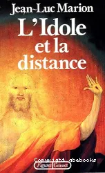 L'Idole et la distance