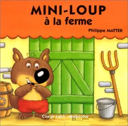 Mini-Loup à la ferme