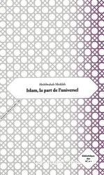 Islam, la part de l'universel